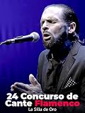 La Silla de Oro. 24 Concurso de Cante Flamenco
