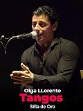 Tangos. Olga LLorente. Silla de Oro