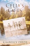Celia's Gifts: A Whispering Pines Novel (English Edition)