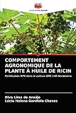 COMPORTEMENT AGRONOMIQUE DE LA PLANTE À HUILE DE RICIN: Fertilisation NPK dans le cultivar BRS 149 Nordestina