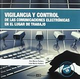 Vigilancia y control de las comunicaciones electrónicas en el lugar de trabajo