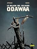 La Balada del soldado Odawaa
