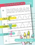 Aprendiendo a repasar: Líneas Formas Letras: Libro de actividades para niños: +3 años: Un cuaderno de actividades infantiles para aprender a repasar ... y niñas de preescolar y educación infantil