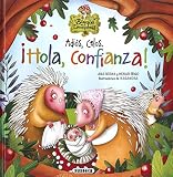 Adiós, Celos. ¡Hola, Confianza! (El bosque de las emociones)